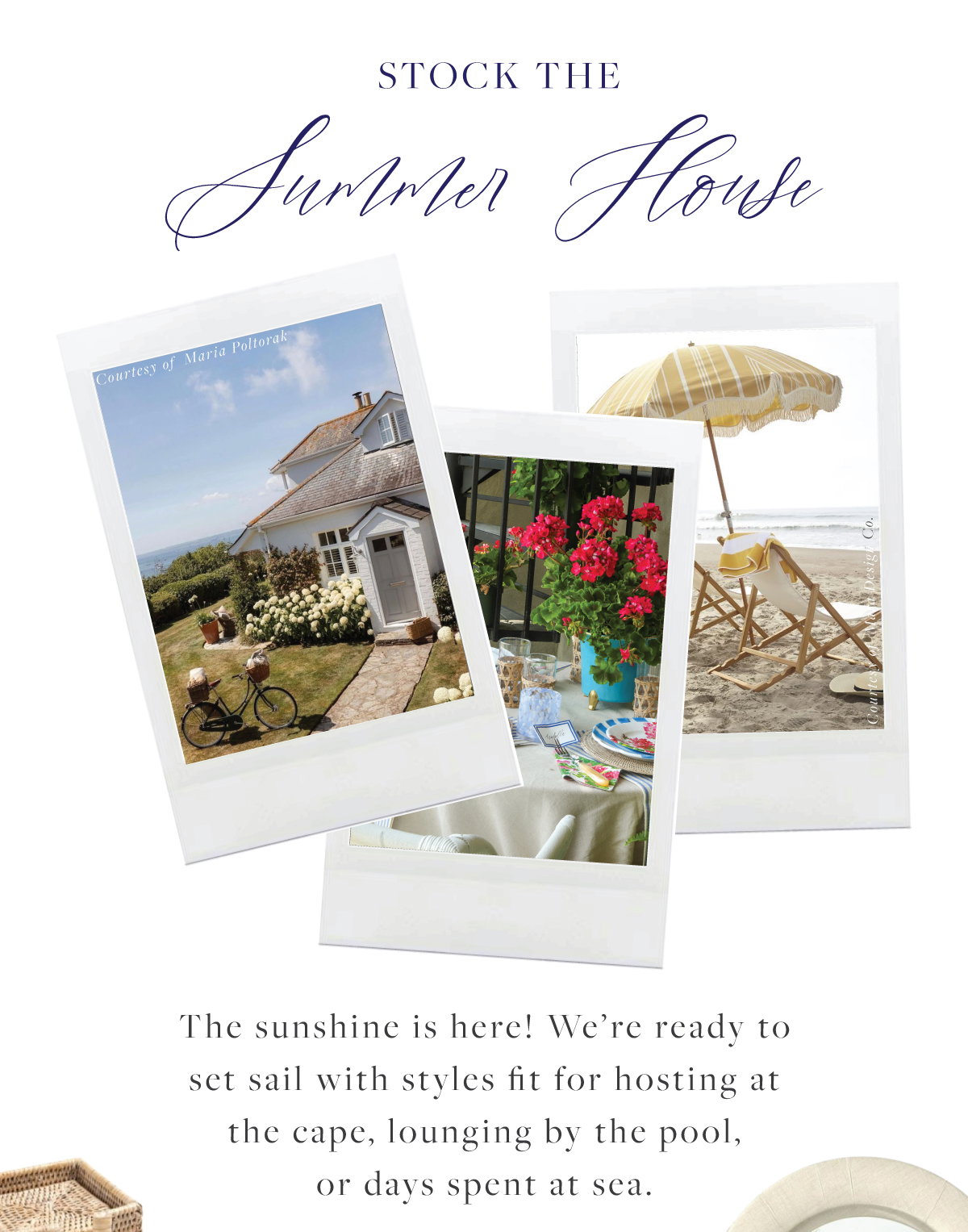 Explore The Summer House Collection