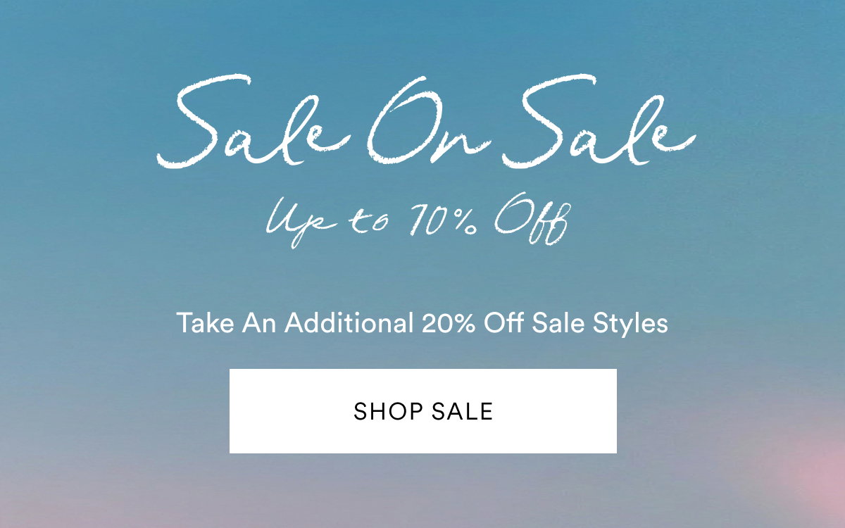 Sale on Sale Up to 70% Off