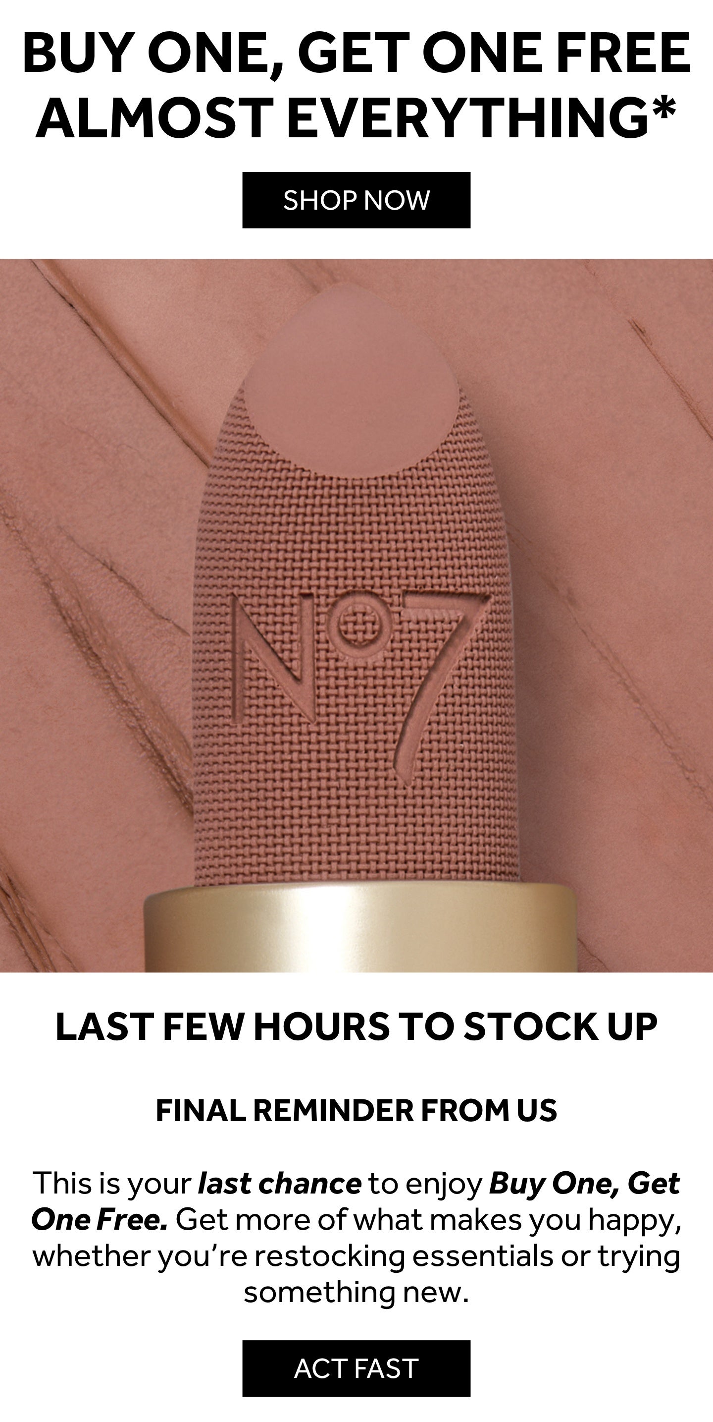 Buy one get one free - 24 hours only