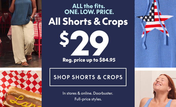 Shorts & Crops $29