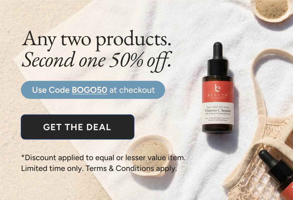 Any two products. Second one 50% off. Use code BOGO50 at checkout. Get the deal.