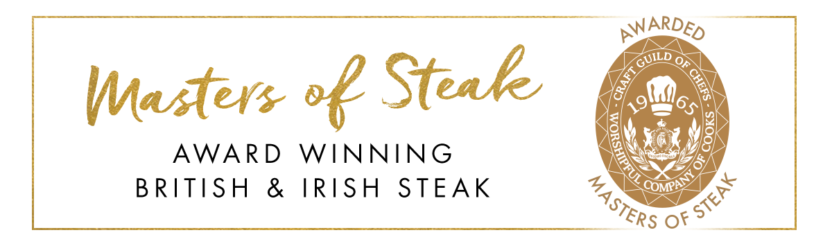 Masters of Steak. Award winning British & Irish steak