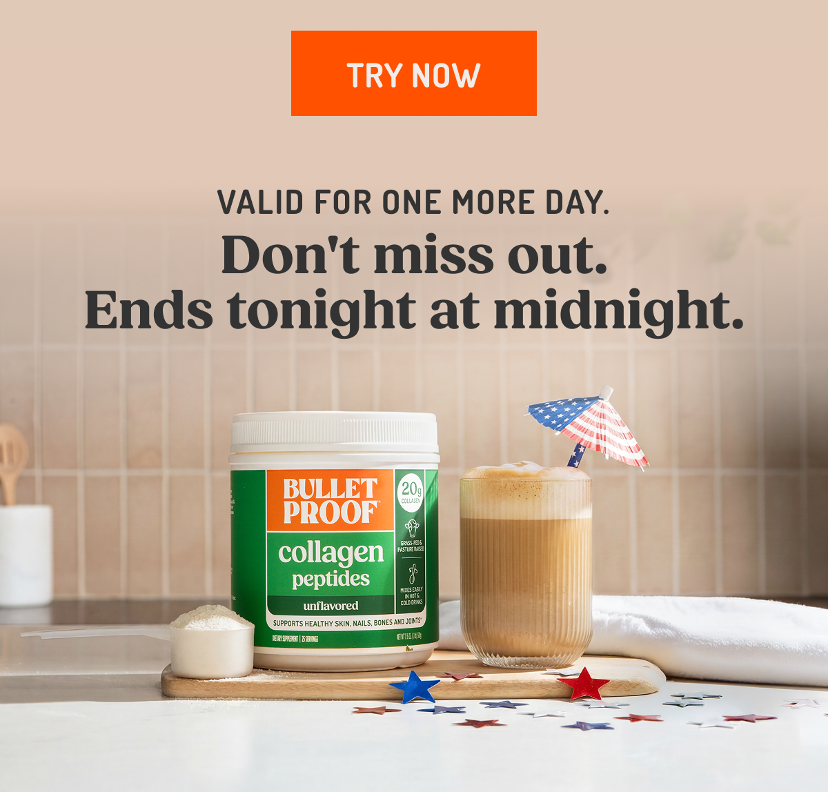 TRY NOW VALID FOR ONE MORE DAY.
