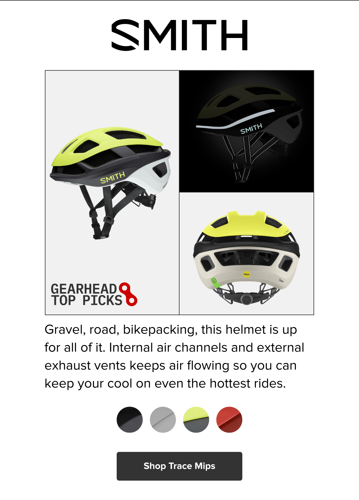 Smith Trace Mips: Gravel, road, bikepacking, this helmet is up for all of it. Internal air channels and external exhaust vents keeps air flowing so you can keep your cool on even the hottest rides. Shop now ->