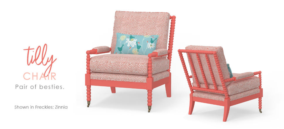 Style Your Tilly Chair.
