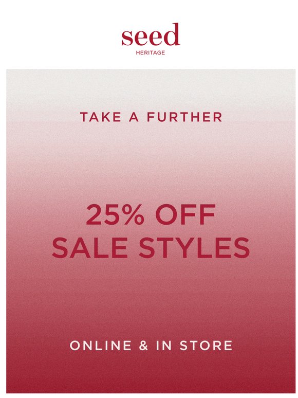 Take A Further 25% Off Sale | Online & In Store