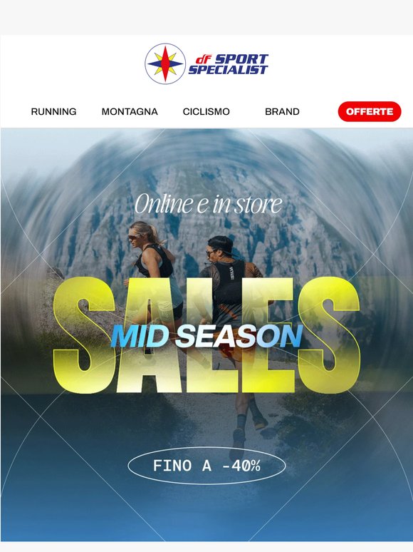 Mid Season Sales 👀 Fino a -40%