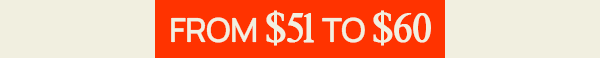 From $51 to $60