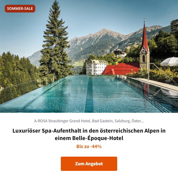 Luxuriöser Spa-Aufenthalt in den österreichischen Alpen in einem Belle-Époque-Hotel