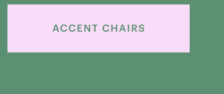 Accent Chairs