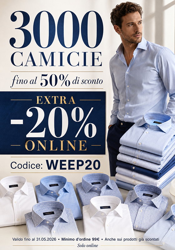 Usa il codice WEEP20: extra 20% anche sulle camicie già scontate. Solo online fino al 31.05 con minimo 99€.