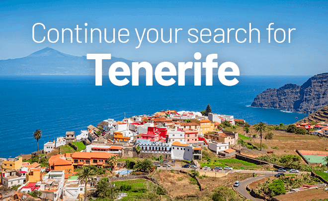 Continue your search for Tenerife