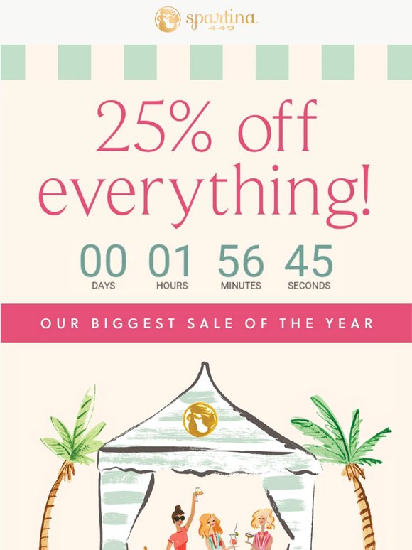 2 HOURS LEFT: 25% OFF SITEWIDE