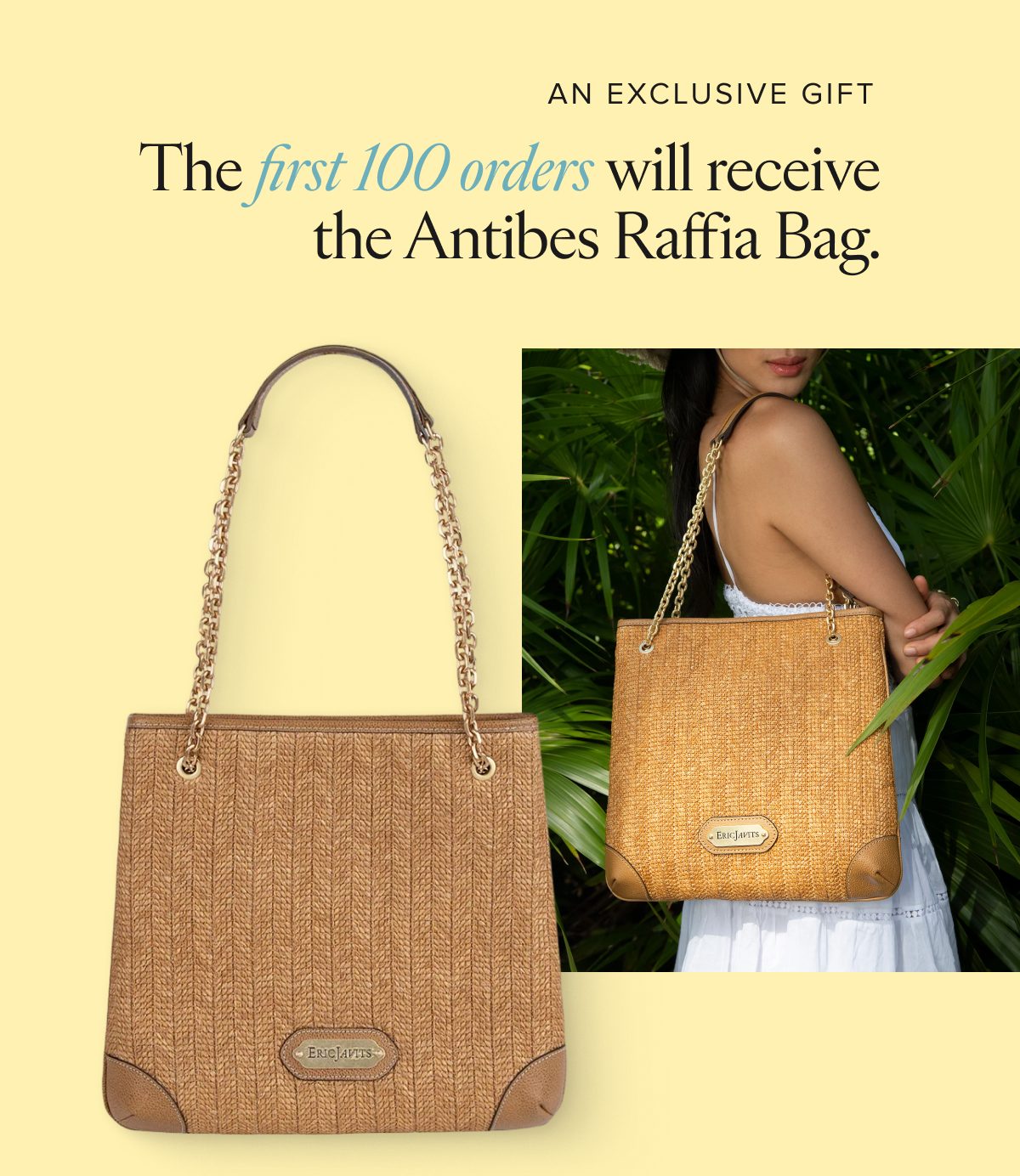 The Antibes Raffia Bag on a model with text about the first 100 orders.