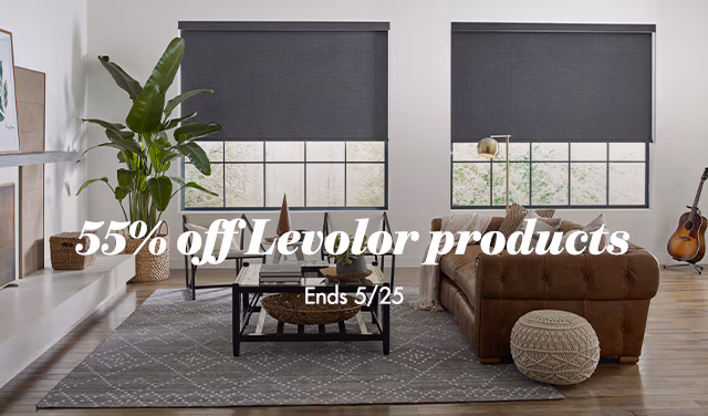 Sale extended, take 55% off all Levolor products until 5/28