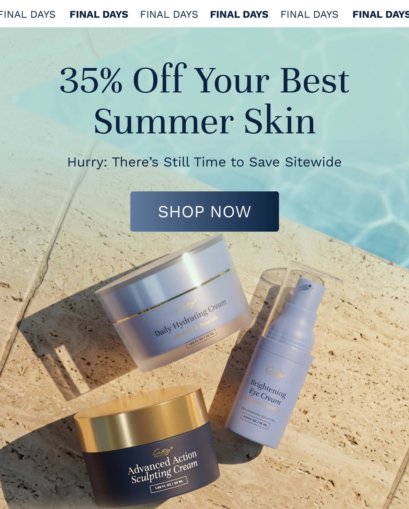 35% Off Summer Skin Ends Soon — Shop the Memorial Day Sale Now