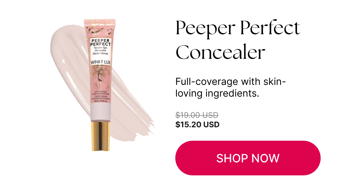 Peeper Perfect Under-Eye Concealer [Click here to Shop Now]