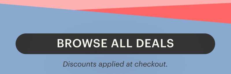 BROWSE ALL DEALS