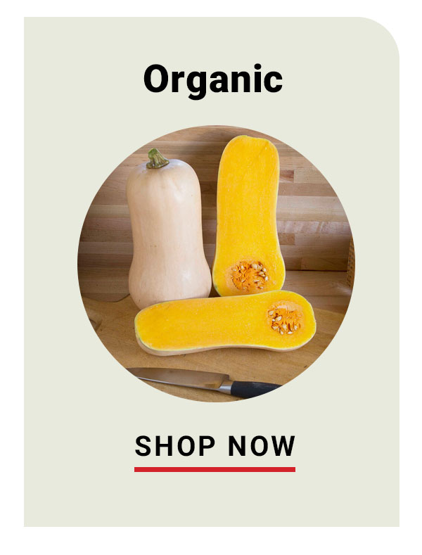 Organic - Shop Now