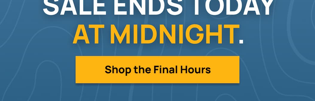 Sale ends today at midnight.