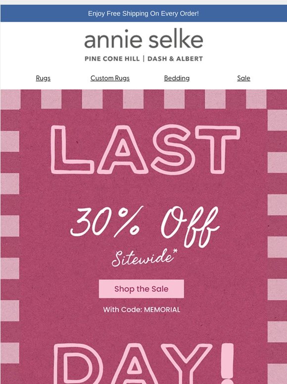 Your Last Day to Save 30%