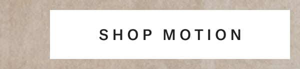 Shop Motion