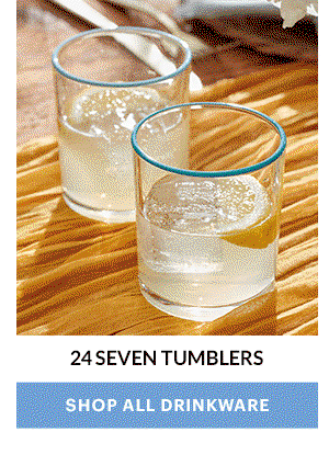 24 SEVEN TUMBLERS  [SHOP ALL DRINKWARE]