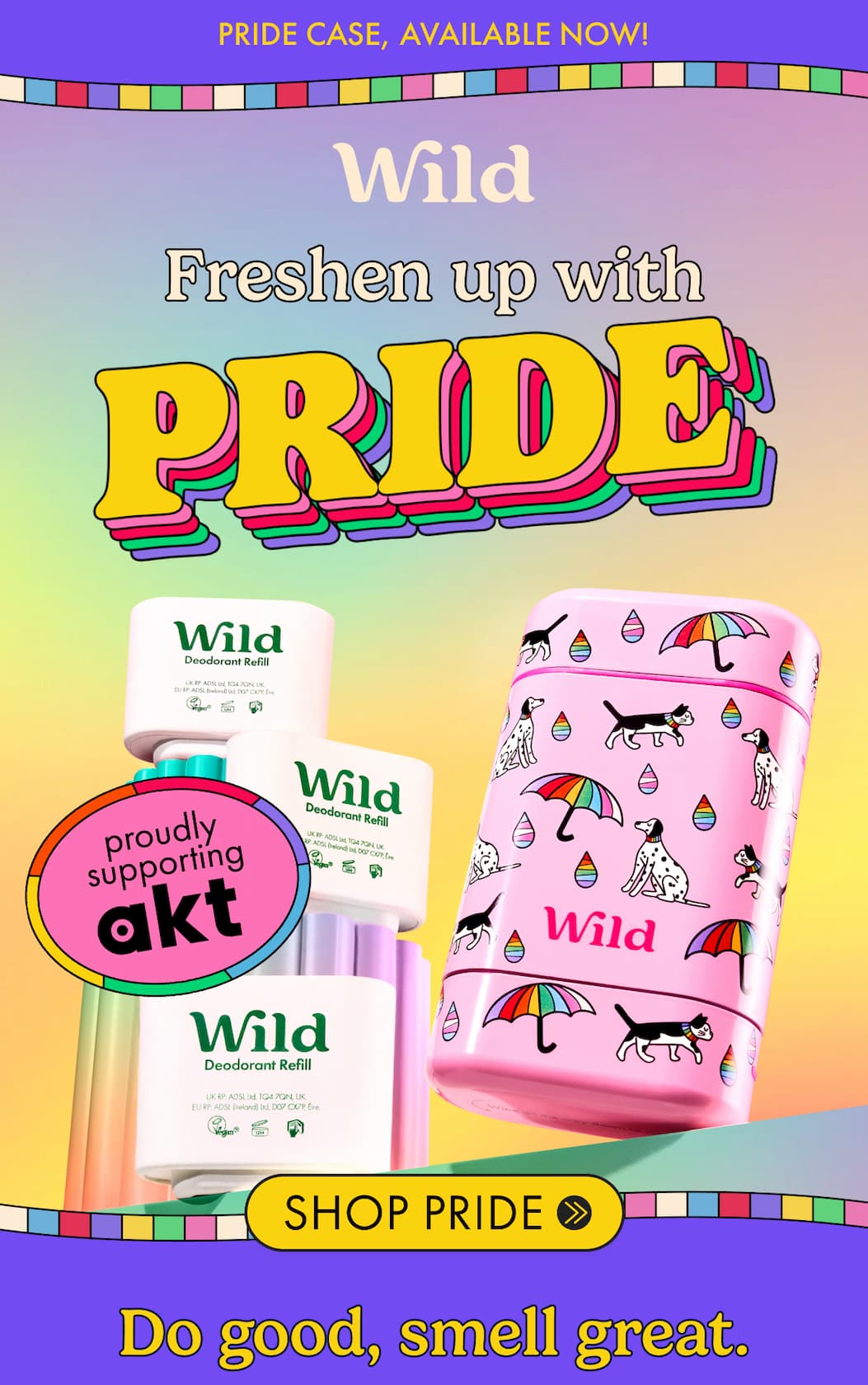 Freshen up with Pride
