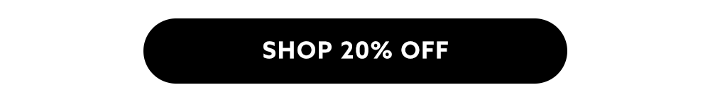 Shop 20% Off