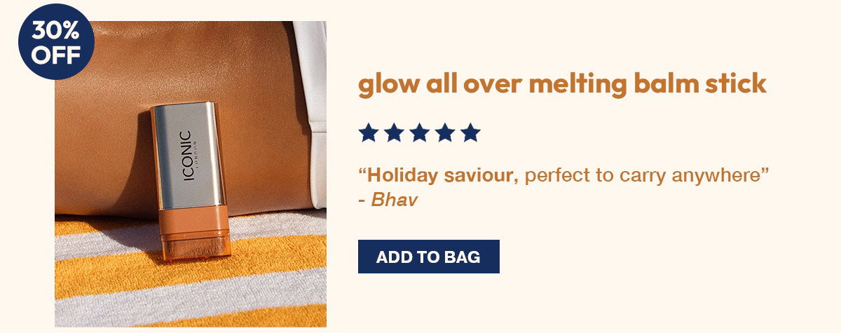 30% off glow all over melting balm stick