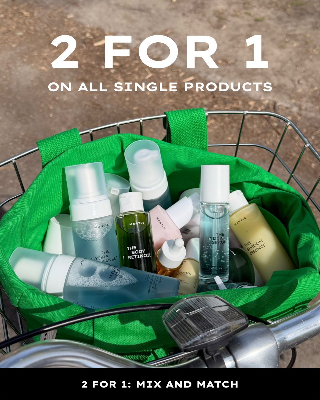 2 for 1 on all single products