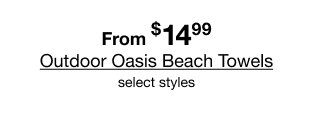 Outdoor Oasis Beach Towels