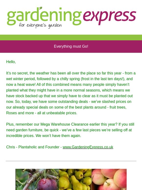 Everything must go Clearance Bargains! Fruit Trees, Roses, Weeping Willows, Garden Furniture and more