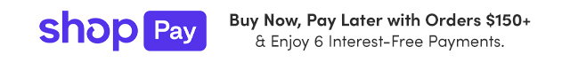 ShopPay - Buy Now, Pay Later with Orders $150+ & Enjoy 6 Interest-Free Payments