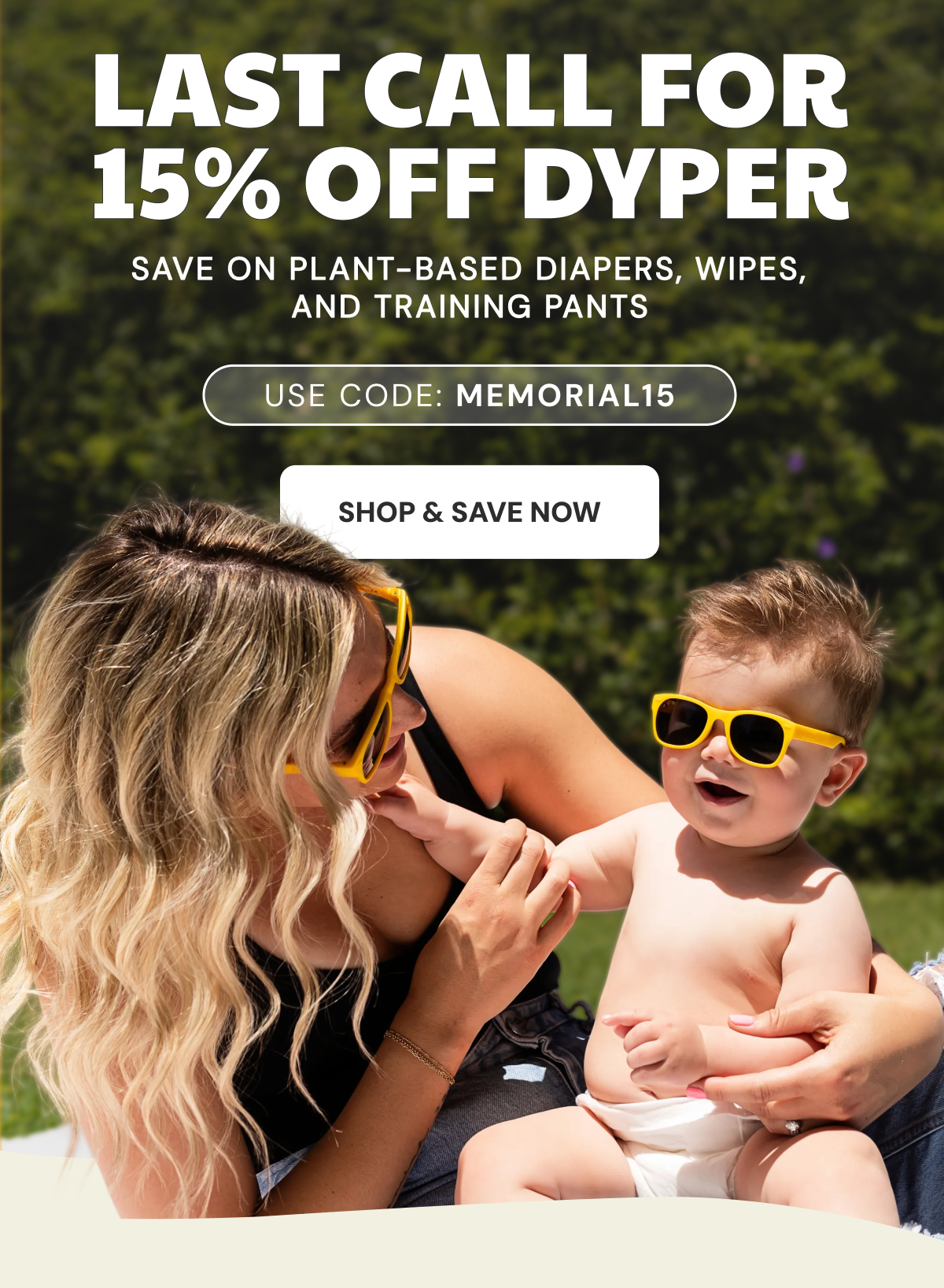 Last Call for 15% Off Dyper
