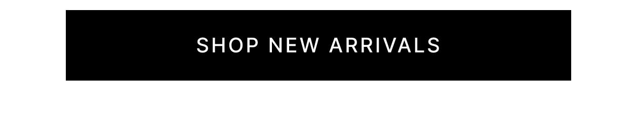Shop New Arrivals