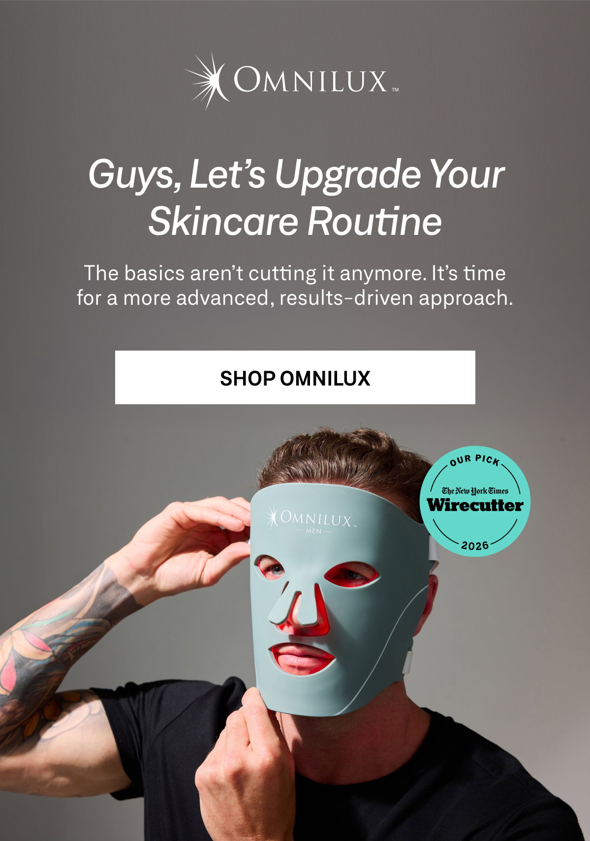 Inviting men to move beyond basic skincare and upgrade to a results-driven routine with Omnilux Men. 