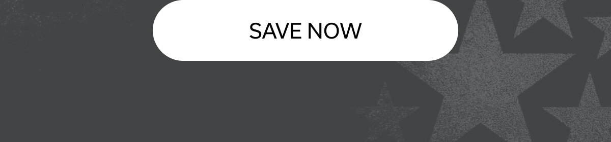 SAVE NOW