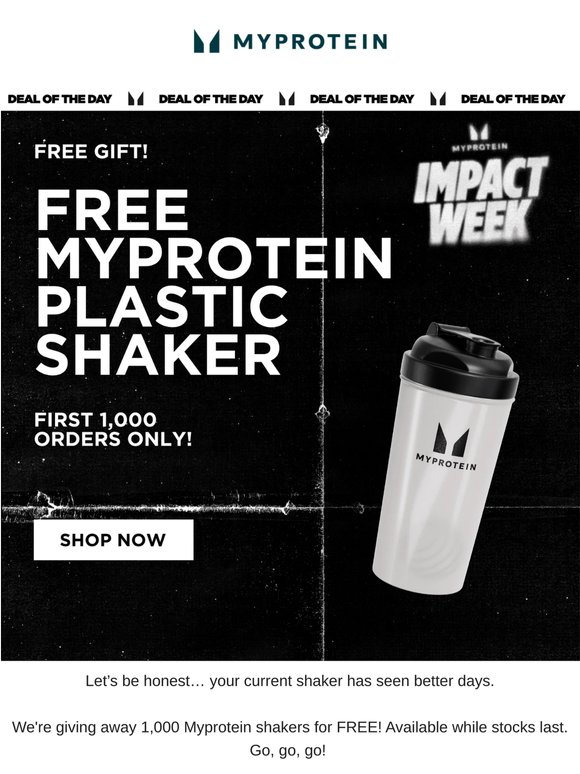FREE Myprotein Shaker for first 1,000 customers...