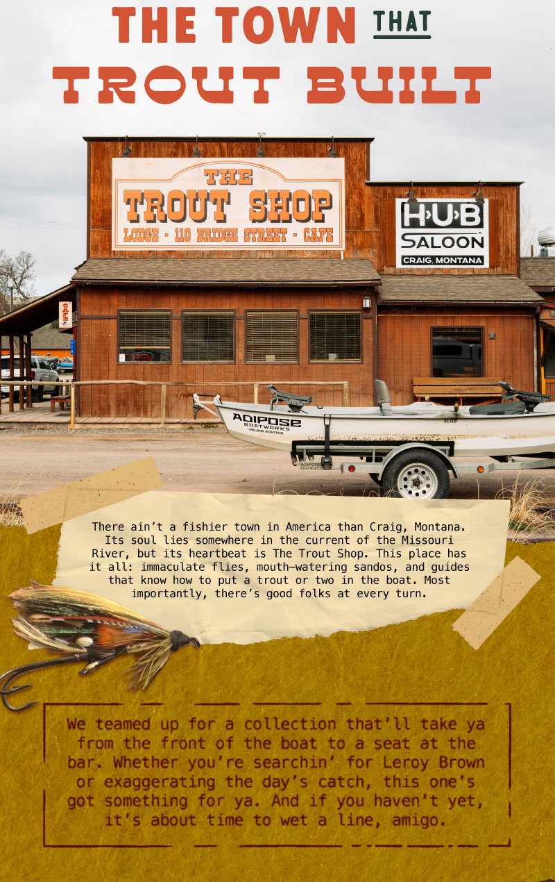 The Town that Trout Built