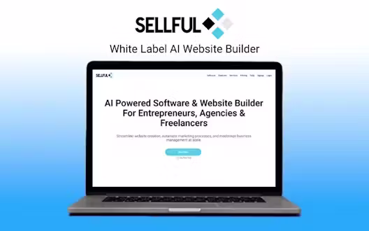Sellful – Business Software & White Label AI Website Builder | Lifetime Access