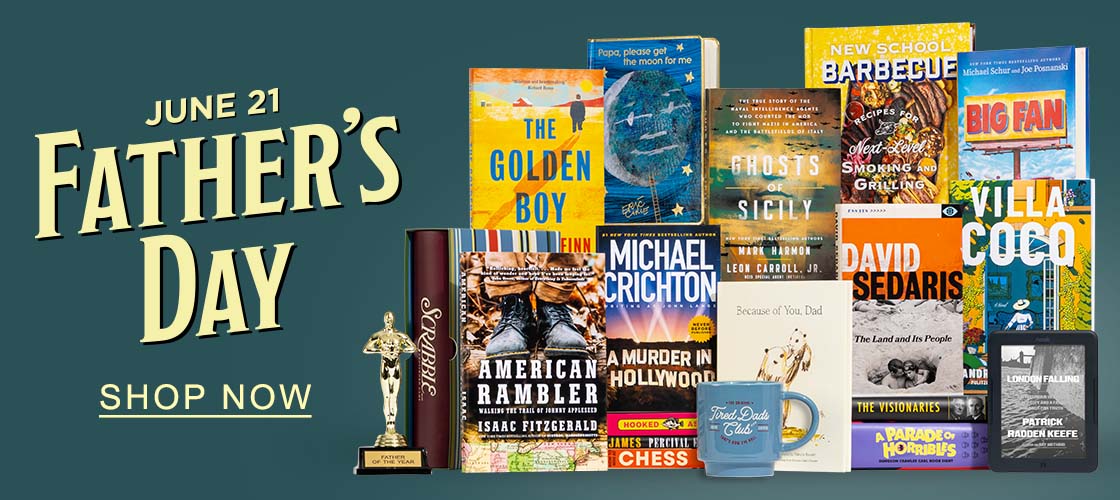 JUNE 21 FATHER'S DAY - SHOP NOW