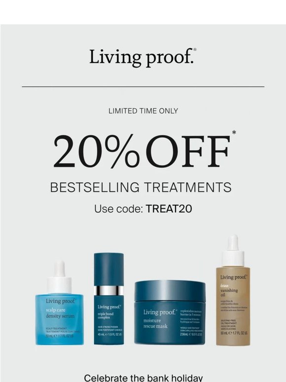 Final hours: 20% OFF* treatments