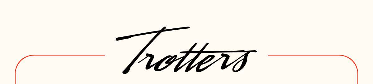 Trotters