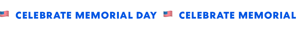 Celebrate Memorial Day!