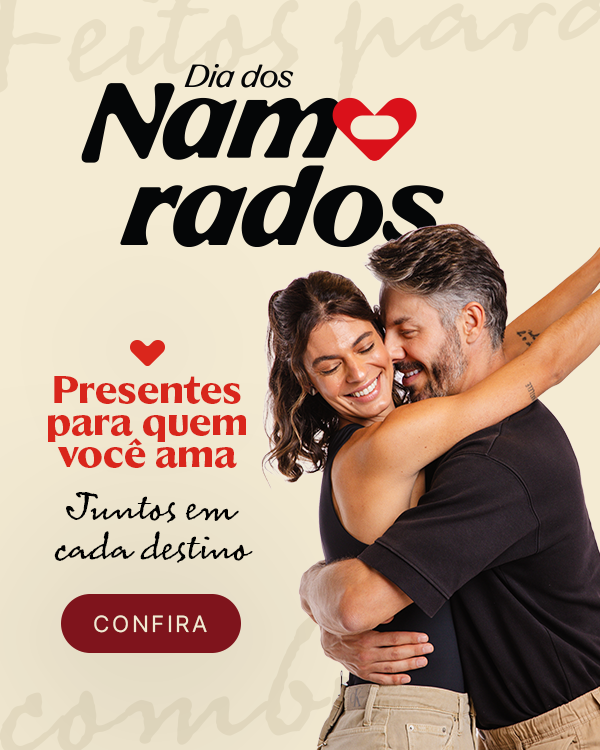 Dia dos Namorados | Presentes para quem você ama