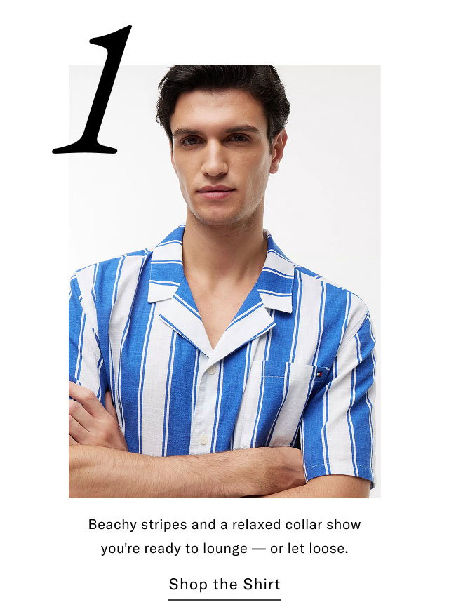 1 Beachy stripes and a relaxed collar show you're ready to lounge or let loose. Shop the Shirt