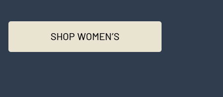 Shop women's text centered on a beige button over a dark background.