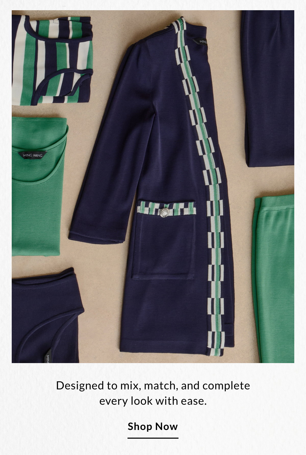 Designed to mix, match, and complete every look with ease. SHOP NOW >>