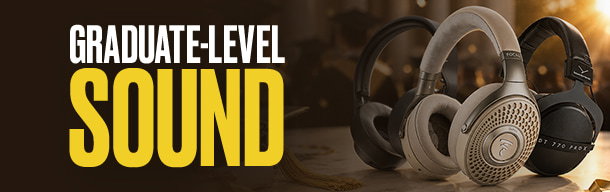 Graduate to a Higher Level of Sound Quality